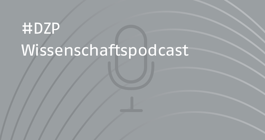 #DZP Wissenschaftspodcast
